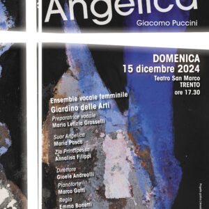 Suor Angelica – Dicembre 2024